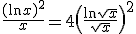 3$\frac{(\ln x)^2}{x}=4\left(\frac{\ln\sqrt{x}}{\sqrt{x}}\right)^2